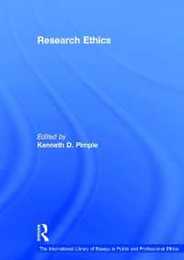 Research Ethics (The International Library of Essays in Public and Professional Ethics)