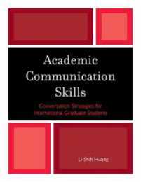 Academic Communication Skills: Conversation Strategies for International Graduate Students