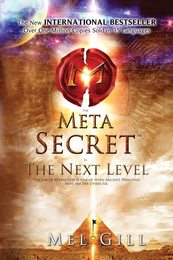 The Meta Secret is The Next Level