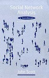 Social Network Analysis: A Handbook