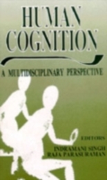 Human Cognition: A Multidisciplinary Perspective