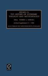 Research in the History of Economic Thought and Methodology: Selig Perlman and Wisconsin Institutionalism : Archival Supplement 8 : 1999