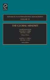 The Global Mindset (Advances in International Management 19)