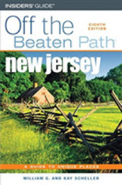 Off the Beaten Path New Jersey: A Guide To Unique Places (Insiders Guide: Off The Beaten Path)