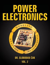 Power Electronics: Modeling Analysis and Measurements