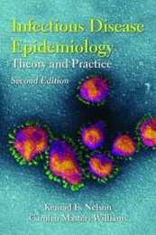 Infectious Disease Epidemiology: Theory And Practice