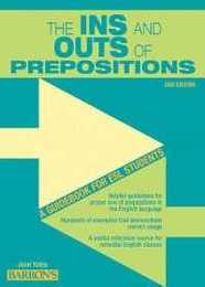 Ins and Outs of Prepositions: A Guidebook for ESL Students