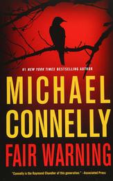Fair Warning (Jack McEvoy 3)