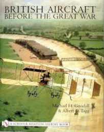 British Aeroplanes Before the Great War (Schiffer Aviation History)