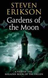 Gardens Of The Moon (Malazan Book of the Fallen 1)