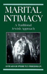 Marital Intimacy: A Traditional Jewish Approach