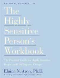 The Highly Sensitive Person's Workbook