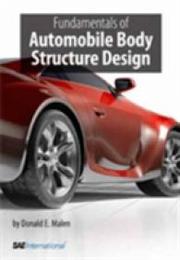 Fundamentals of Automobile Body Structure Design (Premiere Series Books)