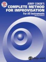Jerry Coker's Complete Method for Improvisation: For All Instruments