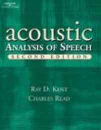 The Acoustic Analysis of Speech