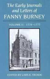 The Early Journals and Letters of Fanny Burney 1774-1777