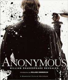 Anonymous: William Shakespeare Revealed (Pictorial Moviebook)