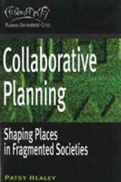 Collaborative Planning: Shaping Places in Fragmented Societies