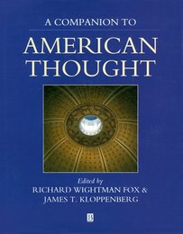 A Companion to American Thought (Blackwell Reference)