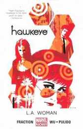 HAWKEYE VOL. 3: L.A. WOMAN (Hawkeye 3)