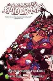 Amazing Spider-Man Volume 2: Spider-Verse Prelude (The Amazing Spider-Man 2)