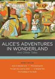 Alice's Adventures in Wonderland and Other Tales (Volume 1) (Chartwell Classics 1)