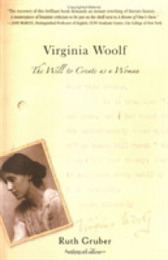 Virginia Woolf: The Will to Create as a Woman