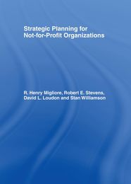 Strategic Planning for Not-for-Profit Organizations (Haworth Marketing Resources)