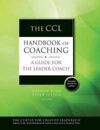 The CCL Handbook of Coaching: A Guide for the Leader Coach (J-B CCL (Center for Creative Leadership)) [並行輸入品]