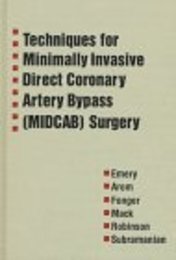 Techniques for Minimally Invasive Direct Coronary Bypass (MIDCAB) Surgery
