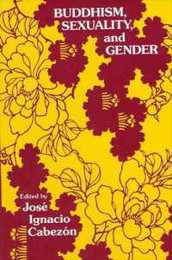 Buddhism Sexuality and Gender