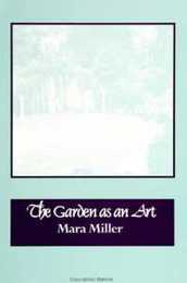 The Garden As an Art