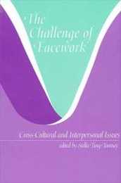 The Challenge of Facework: Cross-Cultural and Interpersonal Issues (Suny Series in Human Communication Processes)