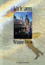 Latin for Lawyers: The Language of the Law