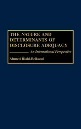 The Nature and Determinants of Disclosure Adequacy: An International Perspective