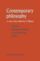 Philosophie et science au Moyen Age / Philosophy and Science in the Middle Ages (Contemporary Philosophy: A New Survey 6)