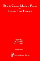 Elliptic Curves Modular Forms & Fermat's Last Theory: Proceedings of a Conference Held in the Institute of Mathematics of the Chinese University of Hong Kong