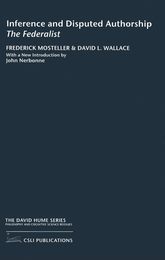 Inference and Disputed Authorship: The Federalist (The David Hume Series)