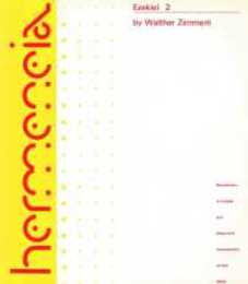 Ezekiel II: A Commentary on the Book of the Prophet Ezekiel Chapters 25-48 (Hermeneia: A Critical and Historical Commentary on the Bible)
