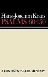 Psalms 60-150: A Continental Commentary (Continental Commentaries)