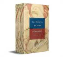 The Gospel of John: A Commentary