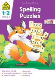 Spelling Puzzles Grades 1-2 (School Zone's I Know It!)
