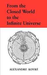 From the Closed World to the Infinite Universe