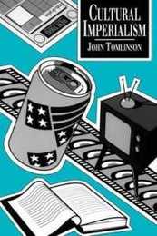 Cultural Imperialism: A Critical Introduction (Parallax: Re-Visions of Culture and Society)