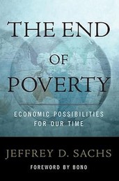The End of Poverty: Economic Possibilities for Our Time