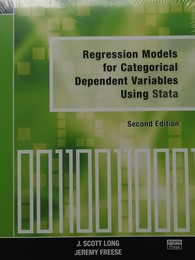 Regression Models for Categorical Dependent Variables Using Stata Second Edition