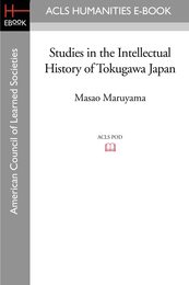 Studies in the Intellectual History of Tokugawa Japan (American Council of Learned Societies)