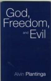 God Freedom and Evil