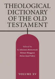 Theological Dictionary of the Old Testament (Theological Dictionary of the Old Testament)  Vol 15