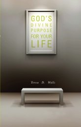 God's Divine Purpose for Your Life